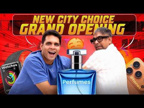 CITY CHOICE NEW STORE | GRAND OPENING | IPHONE 17 PRICE IN DUBAI , PERFUME , WATCHES
