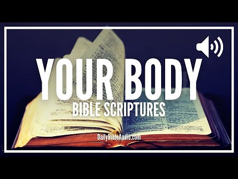 Bible Verses About Your Body | Blessed Scriptures To Energize and Rejuvenate Our Bodies