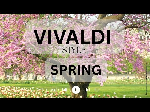 Slow Baroque Vivaldi Spring | Concentration & Deep Relaxation