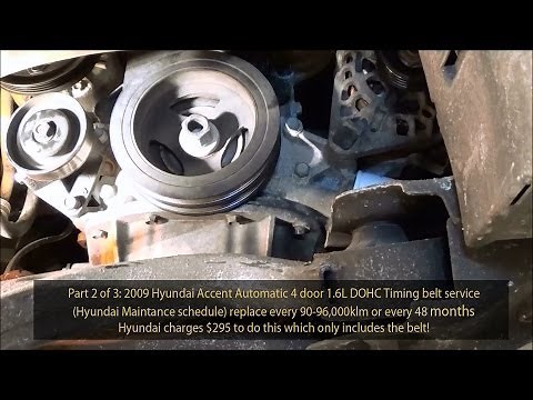 2009 Hyundai Accent 1.6L GLS DOHC Timing belt service Part 2 of 3 720pHD
