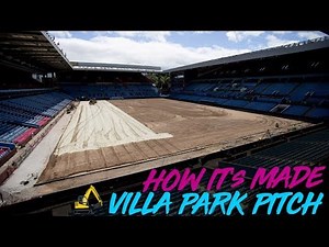 Villa Park pitch renovation | How it's made