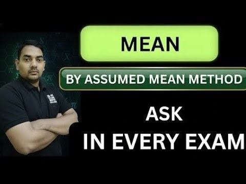 Assumed Mean Method: Step-by-Step Statistics Tutorial l MEAN