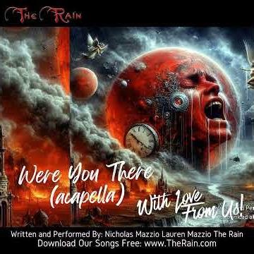 1OT 324 Were You There Acapella Hymns Nicholas Mazzio Lauren Mazzio The Rain_1_2