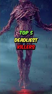 Top 5 Deadliest Killers in Dead by Daylight