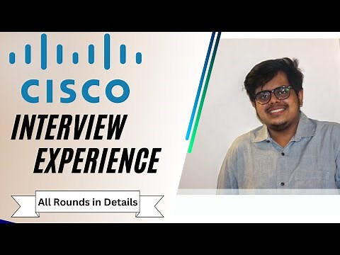 Cisco Interview Experience | Cisco Interview Questions And Answers