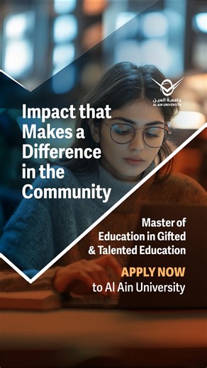 Enhance your ability to nurture and teach gifted learners with a Master’s in Gifted and Talented Education from Al Ain University. Make a real difference in the future of education. #LearnatAlAinUniversity | Al Ain University