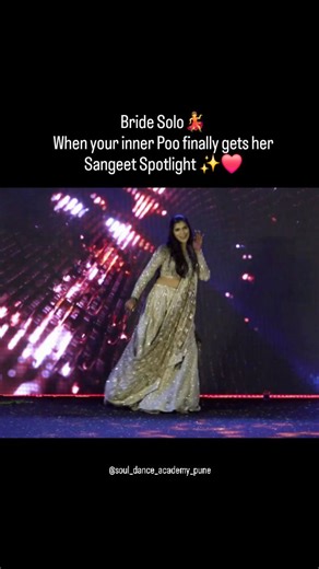 Because every Bride deserves her Poo moment!✨️ She owned the stage and how🔥 Choreography @soul_dance_academy_pune @the_dancing__soul #sangeet #sangeetchoreography #bridesolo #bridedance #brides #sangeetdance #sangeetnight #sangeetperformance | Sushmita's Soul Dance Academy