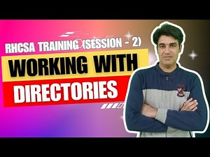 Session - 2 | UNIX Vs Linux Vs GNU, Installation, Using CLI, Man Pages, Working With Directories