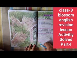 class-8 blossom english , revision lesson Activity Solved no- 1,2,3,4,5,6,7