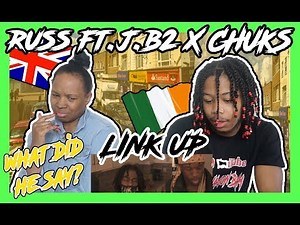 MUM REACTS - Russ Ft. J.B2 X Chuks - Link Up [London X Dublin] (Music Video)