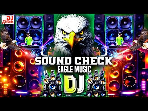 EAGLE MUSIC 🦅| DJ SOUND CHECK | EAGLE SOUND_HORN BASS | NEW COMPETITION 2026🔊EAGLE HORN_WARNING MIX🔊