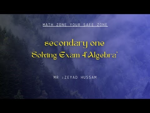 Solving Exam 4 Algebra Secondary One
