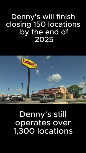 Denny's to finish closing 150 locations