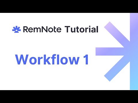 RemNote Tutorial #6: Workflow 1
