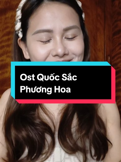 Ost - Quốc Sắc Phương Hoa 国色芳华 Như đã hứa thì hôm nay mình lên video nhạc phim Quốc Sắc Phương Hoa nhé cả nhà! Mời mọi người nghe nhạc cùng Mai nha! #quocsacphuonghoa #nhacphim #国色芳华 #duongtu #lyhien