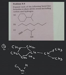 Problem 8.6Expand each of the following bond-line formulas to ... | Filo
