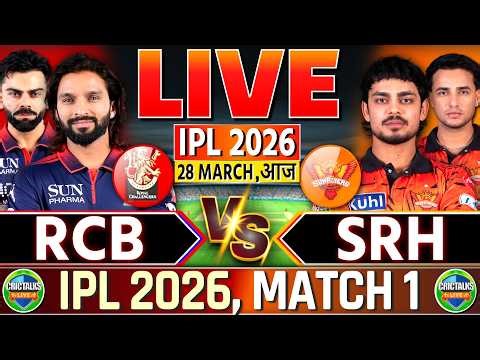🔴 RCB vs SRH, Live Match Today, IPL 2026, Bangalore vs Hyderabad, Live Cricket Score & Commentary