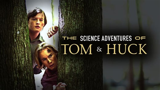 The Science Adventures of Tom & Huck (2025)