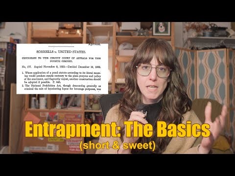 Entrapment: The Basics