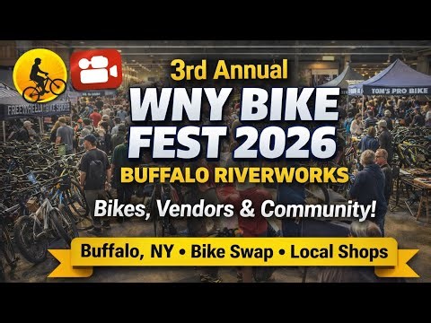 3rd Annual WNY Bike Fest 2026 | Buffalo RiverWorks | Bikes, Vendors & Community!