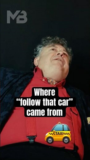 Where “follow that car” came from