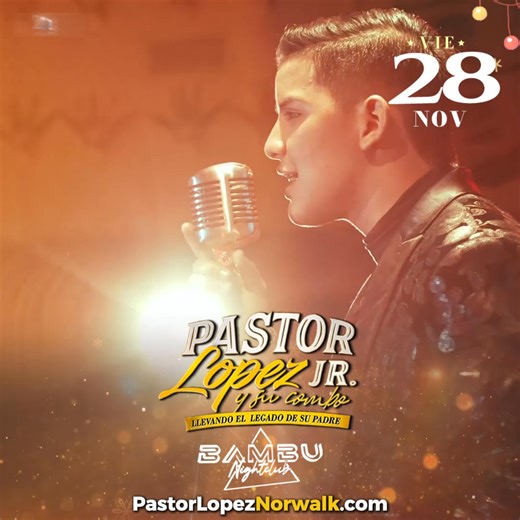🚨 ¡NORWALK, EL MOMENTO LLEGÓ! 🚨 Pastor Lopez Jr. y su Combo en concierto 🎶❤️ 🎟️ Boletos 👉 pastorlopeznorwalk.com 📅 Fecha: viernes 26 de noviembre 📞 WhatsApp: (718) 255-1787 | Jose Cruz Productions Inc.