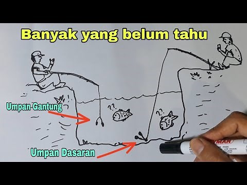 Teknik mancing ikan supaya dapat ikan banyak || Sketsa Fishing tutorial