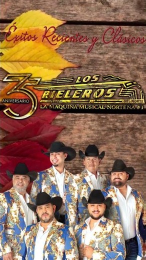 Los Rieleros Del Norte Norteñas Viejitas