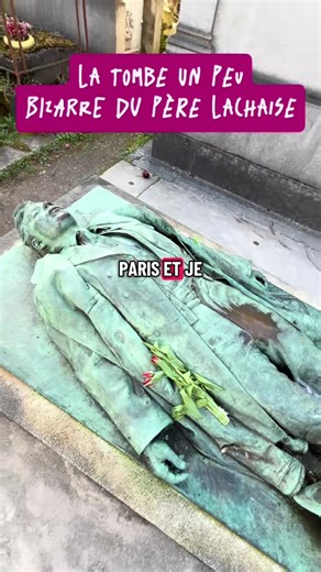 La tombe étrange de Victor Noir au Père Lachaise