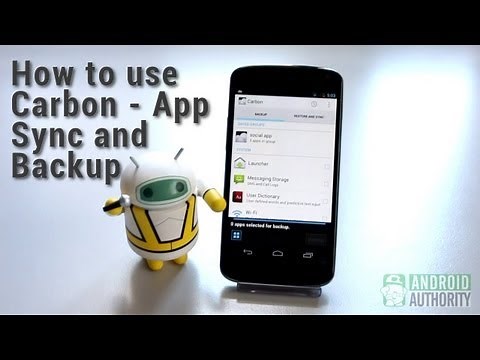 How to backup your Android phone with Carbon App Sync and Backup