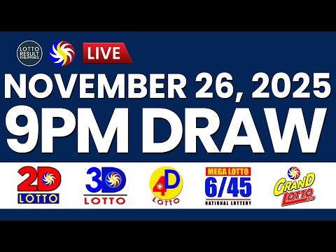 LIVE 9PM PCSO LOTTO RESULTS TODAY NOVEMBER 26, 2025 | SWERTRES EZ2