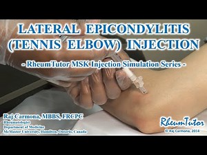 TENNIS ELBOW (LATERAL EPIDONDYLITIS) INJECTION: Step-By-Step Teaching Simulation
