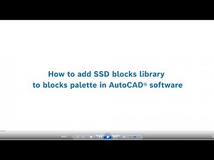 Bosch Security - SSD plugin: 1. How to add SSD blocks library to blocks palette in AutoCAD® software