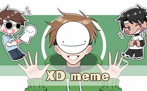 [DreamTeam] XD meme