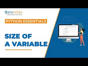 Find Size of a Variable in Python - Python Essentials