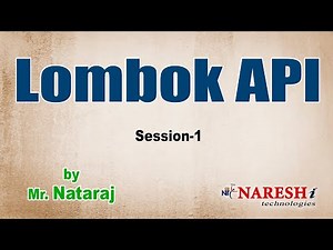 Lombok API | Session-1 | by Mr. Nataraj
