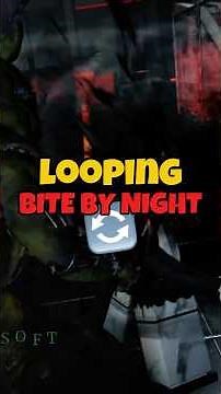 How to Loop EVERY Map in Bite By Night 🏃‍♀️💨 #roblox #bitebynight