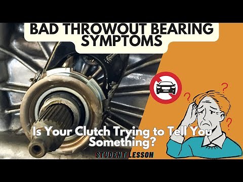 Bad Throwout Bearing Symptoms: Don’t Ignore These Clutch Warnings!
