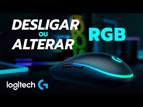 Como DESLIGAR ou ALTERAR RGB do Mouse Logitech G203