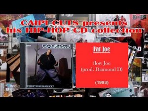 Fat Joe - flow Joe (1993)