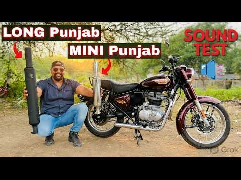 MINI Punjab VS Long Punjab Silencer Sound in New Royal Enfield 350