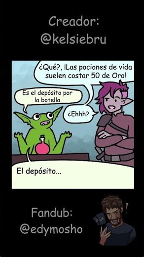 Depósito de Botellas ♻️💰🎤#fandub #kelsiebru #español #comics #meme #doblaje #humor #art #dnd