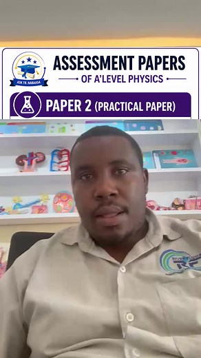 Structure of A'Level Physics Paper 2 | Practical Paper | New A'Level Curriculum 2025 #foryou #fyppppppppppppppppppppppp #foryoupage #fyp #physics #UACE