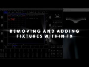 ChamSys MagicQ - Removing And Adding Fixtures Within FX