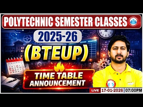 UP Polytechnic Semester Classes 2026 | BTEUP Classes Time Table | Classes | Details By Anil Sir