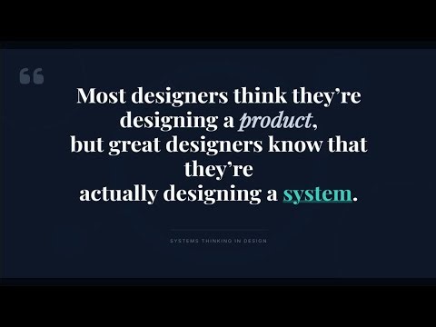 Systems Thinking in Design (Ux and Interaction Design)