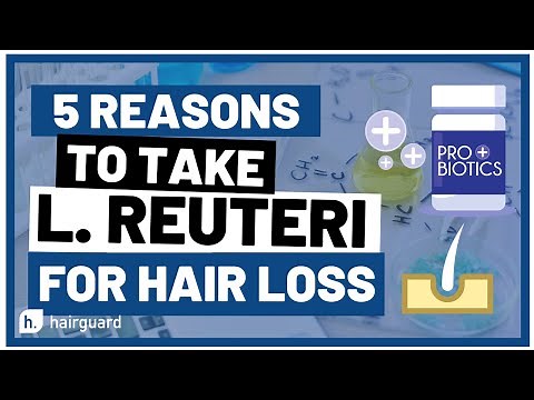 L Reuteri for hair loss - It might actually work!