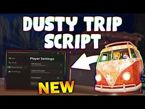 *NEW* a dusty trip Script (PASTEBIN 2025) ( INSTA INTRACT E , INF STAMINA, SPEED, GOD MOD )