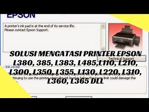 Solutions to Overcome Printer Epson a printers ink pad is at the end of its service life