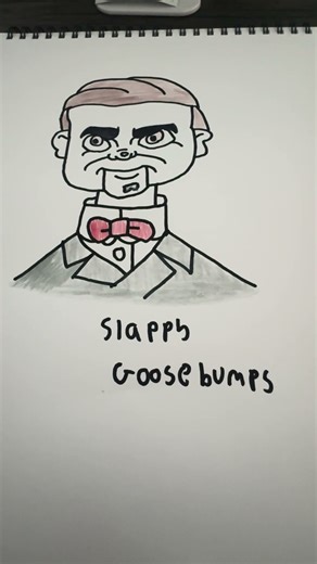 Slappy goosebumps